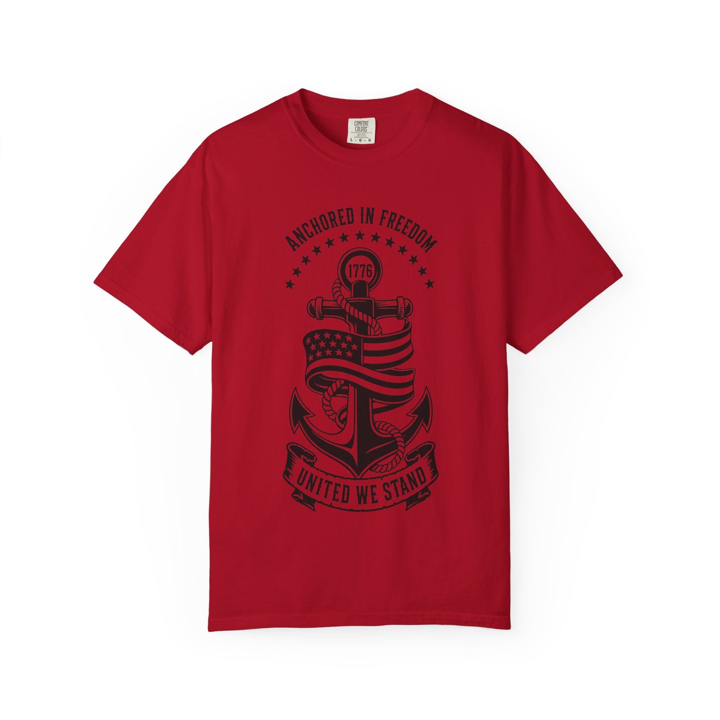 Anchored in Freedom T-Shirt — "United We Stand" Patriotic Anchor Tee