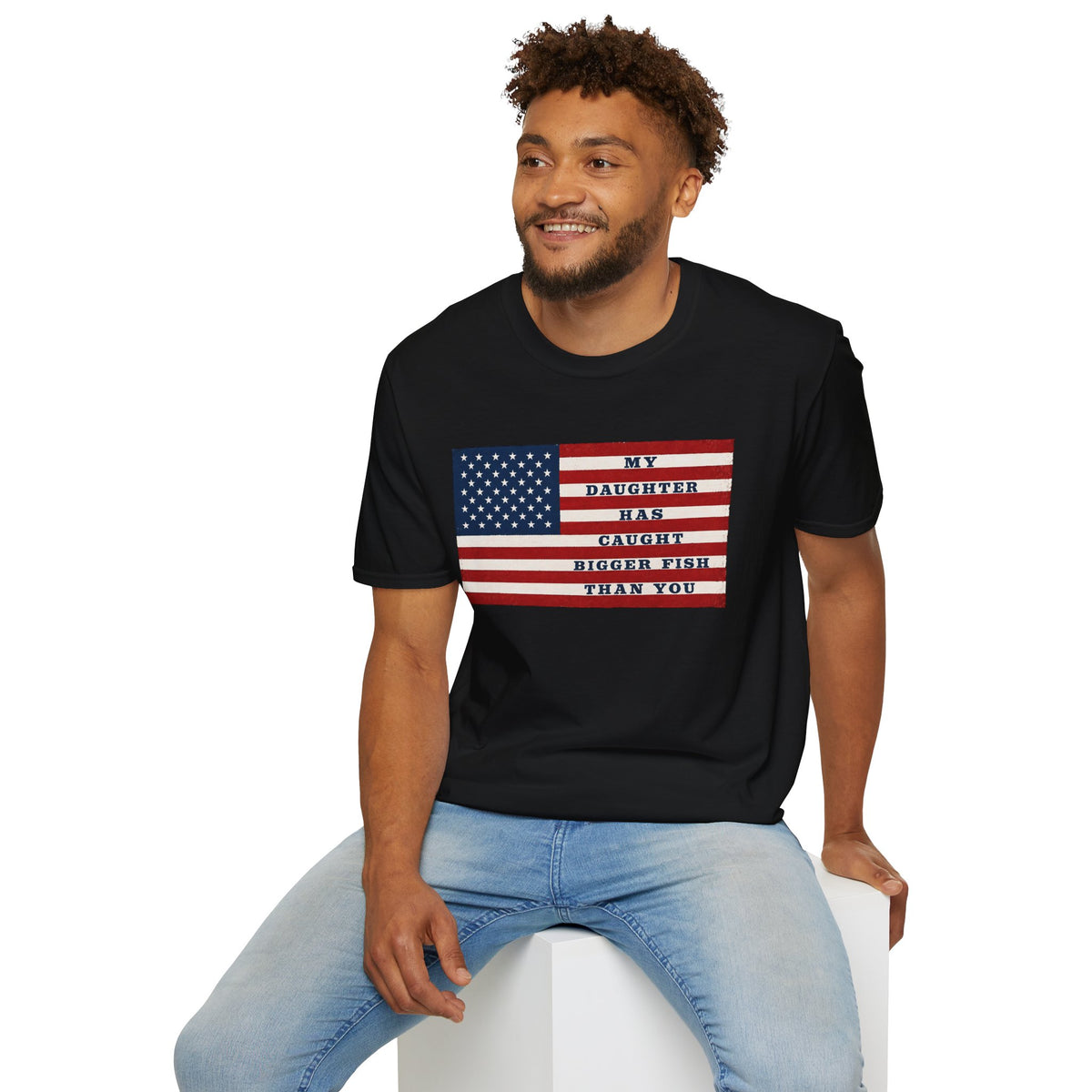 Patriotic 'My Daughter Has Caught Bigger Fish Than You' T-Shirt