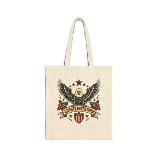 Liberty Never Fades Tote Bag — Patriotic Eagle Canvas Tote