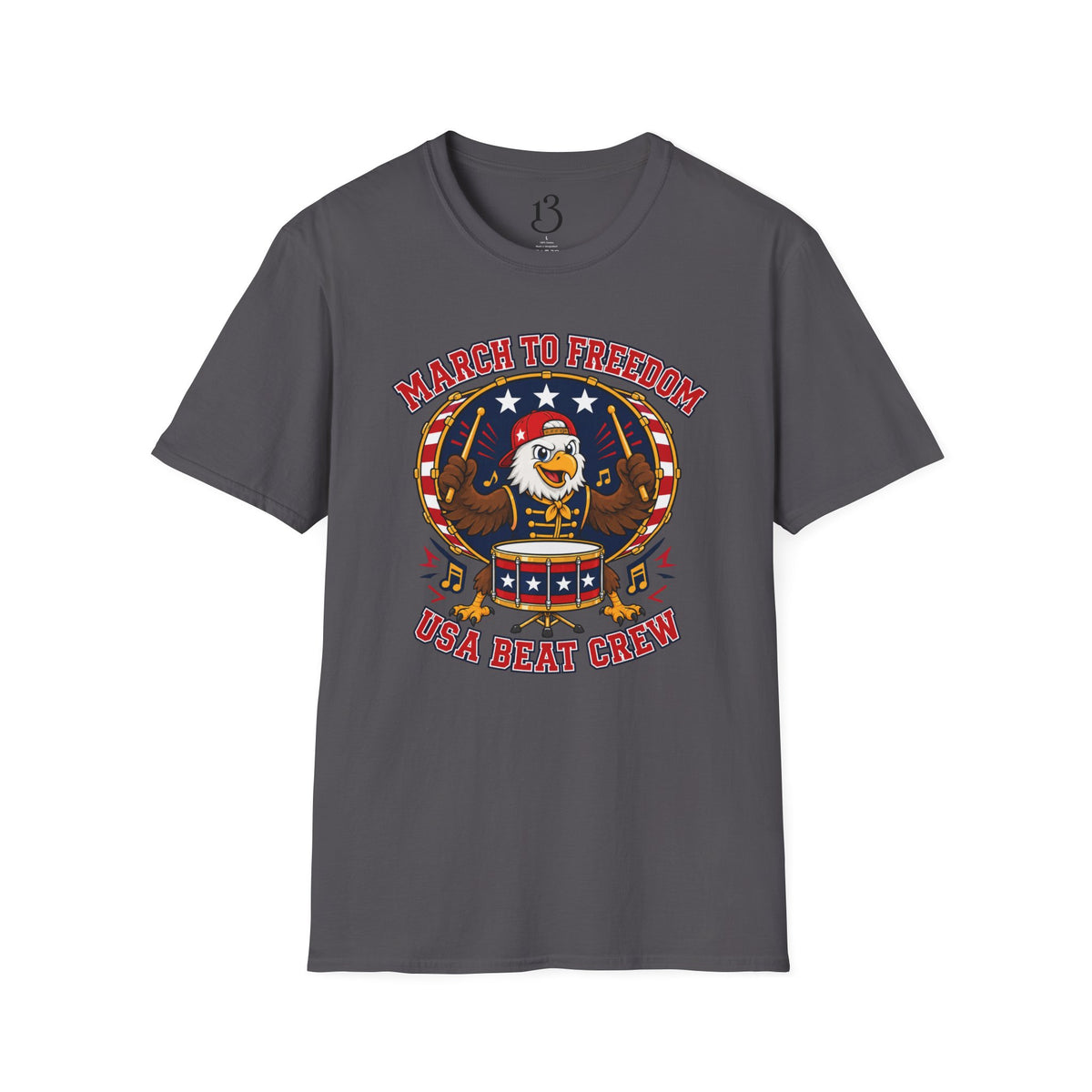 T-Shirt — "March to Freedom" Patriotic Eagle Drumline Tee