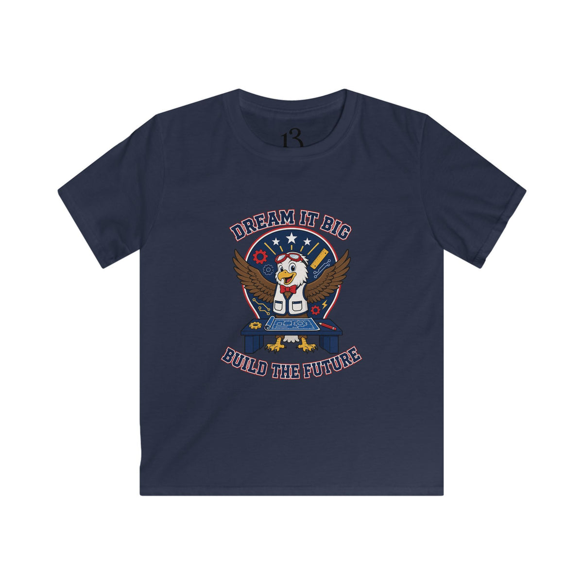 Kids Tee — "Dream It Big, Build The Future" Eagle Graphic
