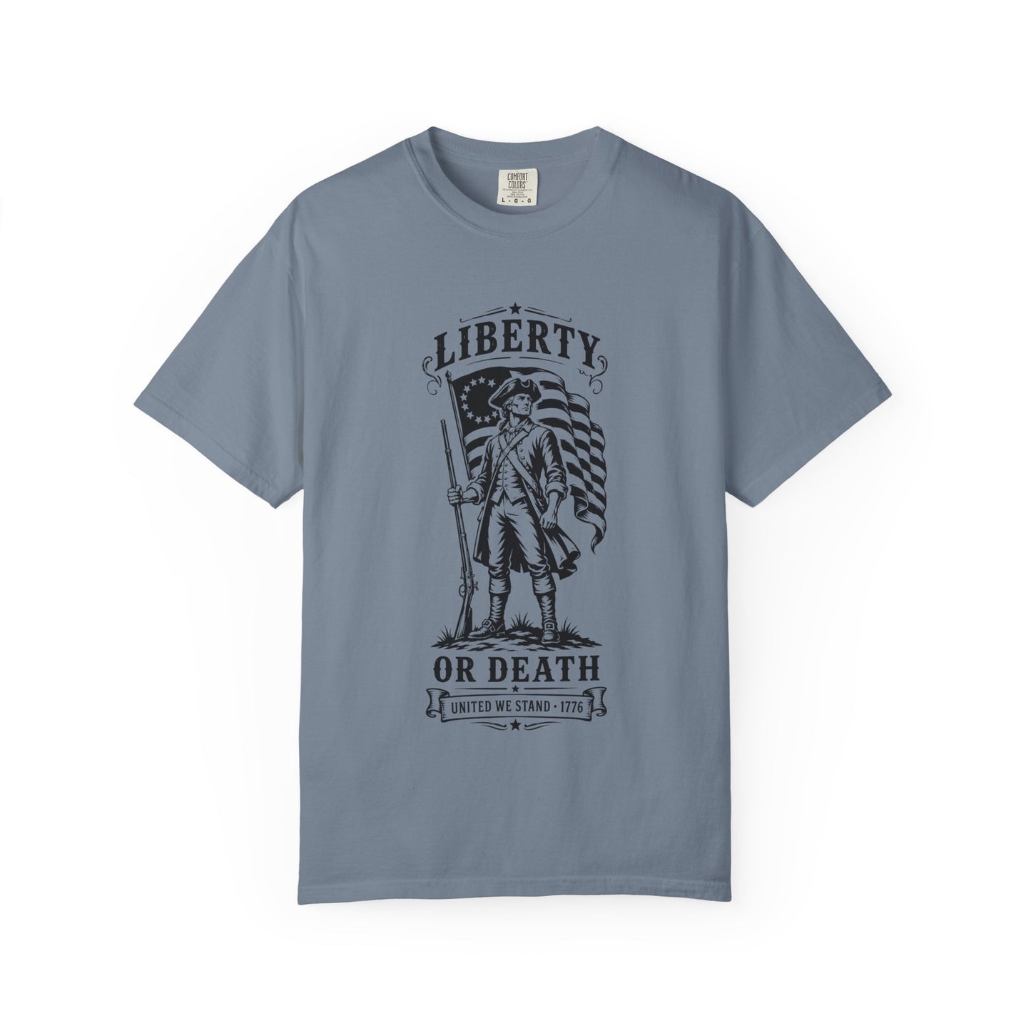 Liberty or Death T‑Shirt — Revolutionary Patriot Graphic Tee