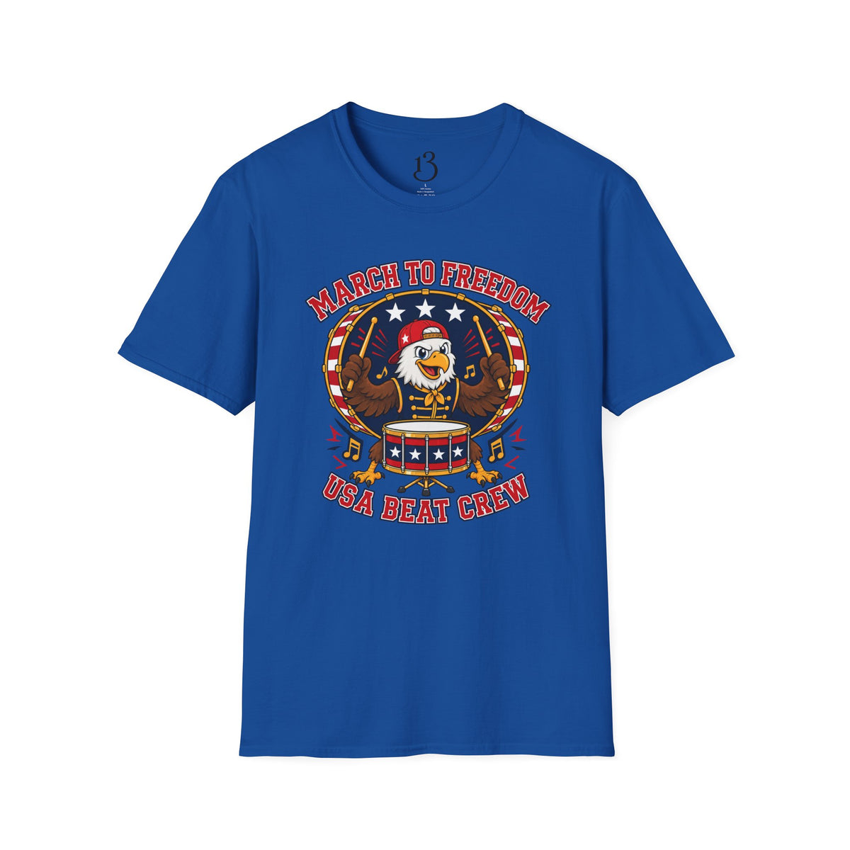T-Shirt — "March to Freedom" Patriotic Eagle Drumline Tee