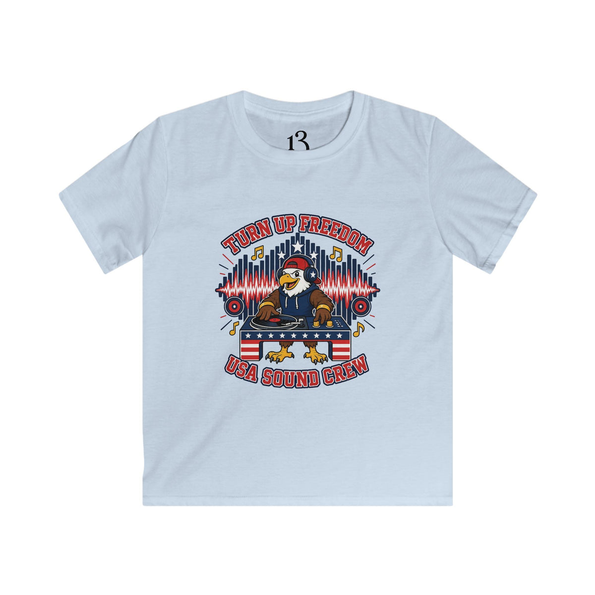 Kids Tee - "Turn Up Freedom" USA Sound Crew Patriotic Eagle Graphic