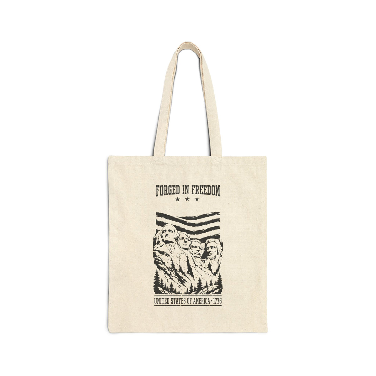Forged in Freedom Tote Bag – Patriotic Mount Rushmore Canvas Tote