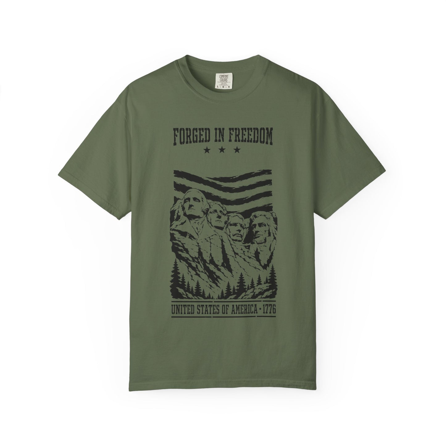 Forged in Freedom T-Shirt — Mount Rushmore Patriotic Tee (United States of America 1776)