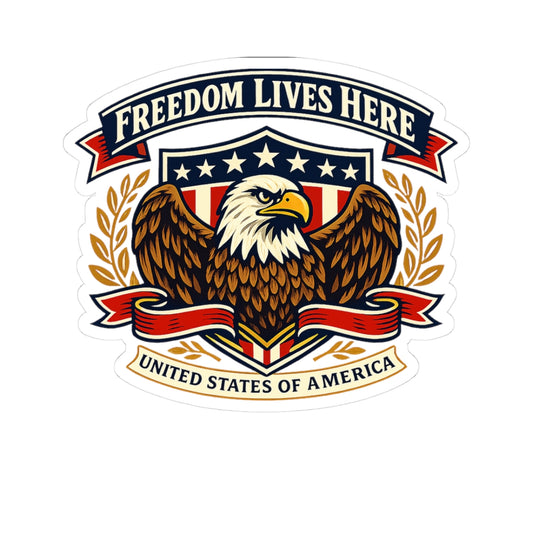 Freedom Lives Here Eagle Sticker — Patriotic Kiss-Cut Vinyl Decal (United States of America)