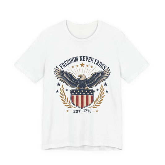 Freedom Never Fades Eagle T-Shirt — Patriotic USA Flag Vintage Tee