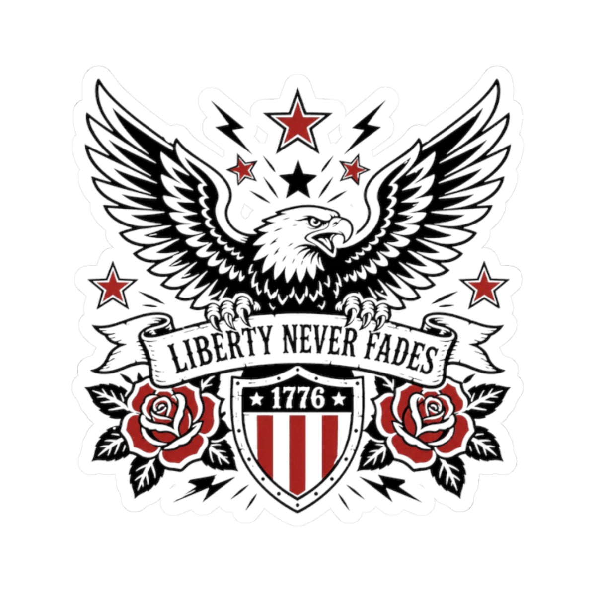 Liberty Never Fades Eagle Sticker — Patriotic 1776 Shield Kiss-Cut Sticker
