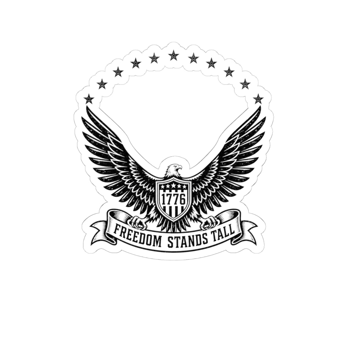Freedom Stands Tall Eagle Sticker — 1776 Patriotic Kiss-Cut Decal