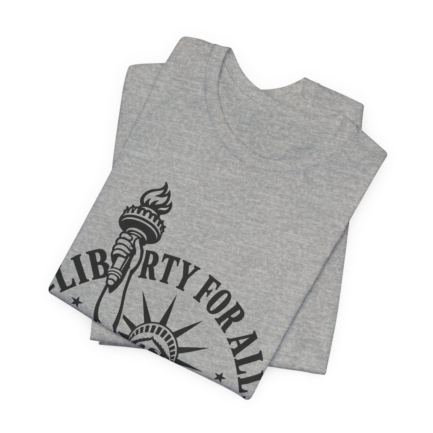 Liberty For All T-Shirt — Statue of Liberty ‘Est. 1776’ Patriotic Tee