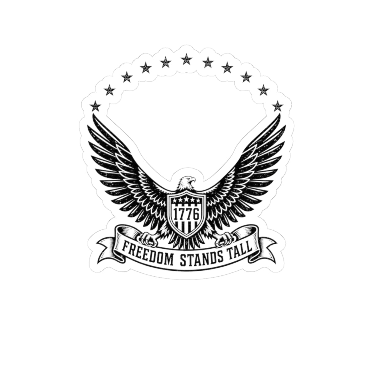 Freedom Stands Tall Eagle Sticker — 1776 Patriotic Kiss-Cut Decal