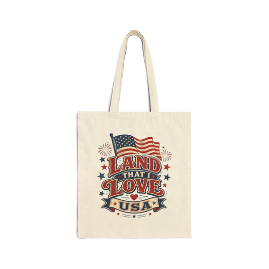 Patriotic "Land That I Love" Cotton Tote Bag — USA Flag Fourth of July Grocery & Beach Bag