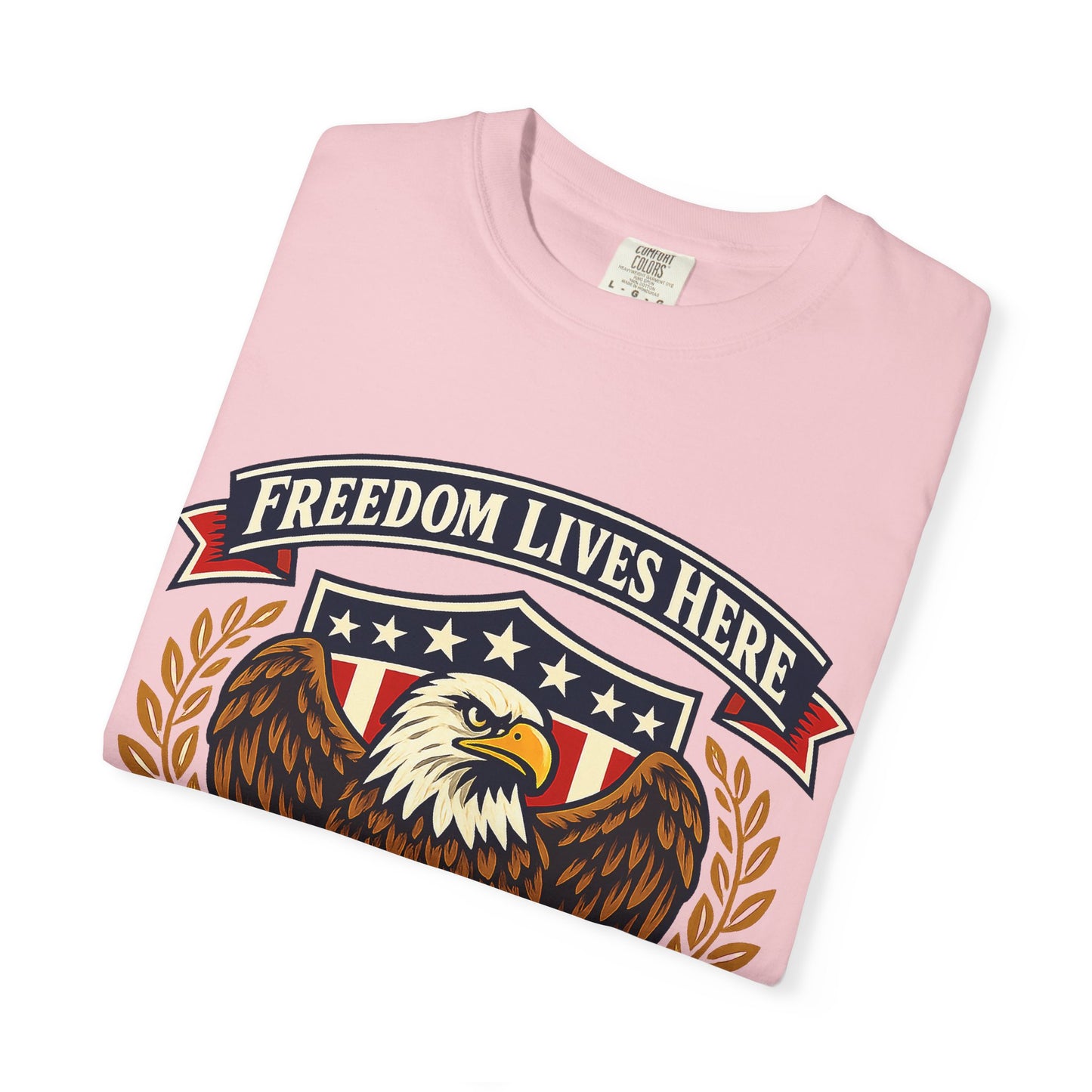 Freedom Lives Here Eagle T-Shirt — Patriotic USA Graphic Tee
