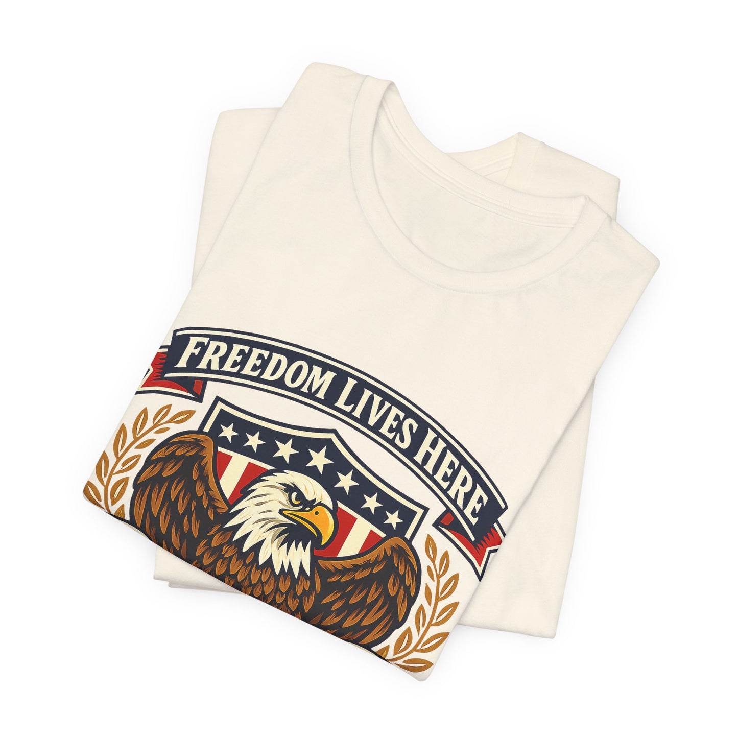 Freedom Lives Here Eagle T-Shirt — Patriotic American Flag Tee