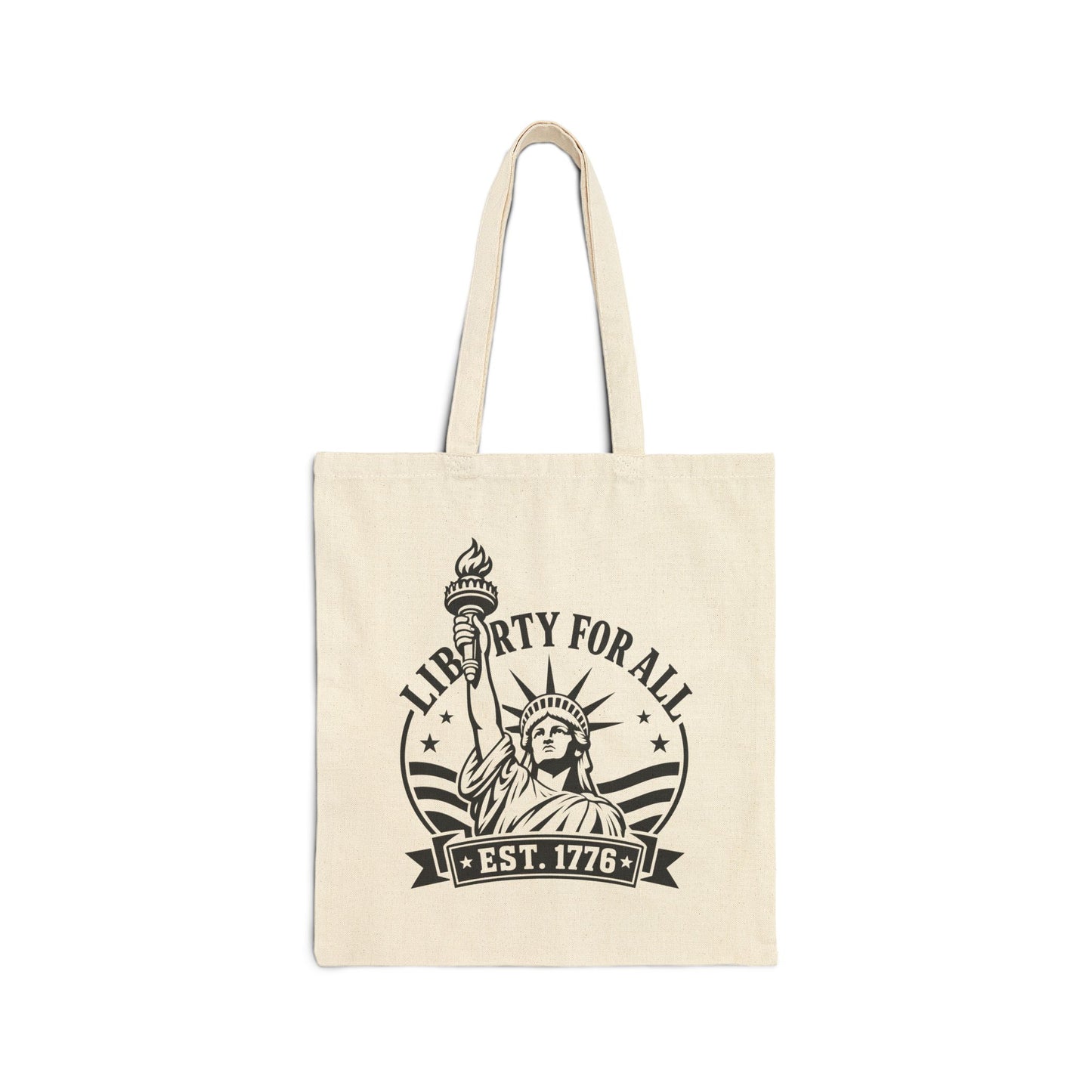 Liberty For All Canvas Tote Bag – Statue of Liberty Patriotic Grocery Tote (Est. 1776)