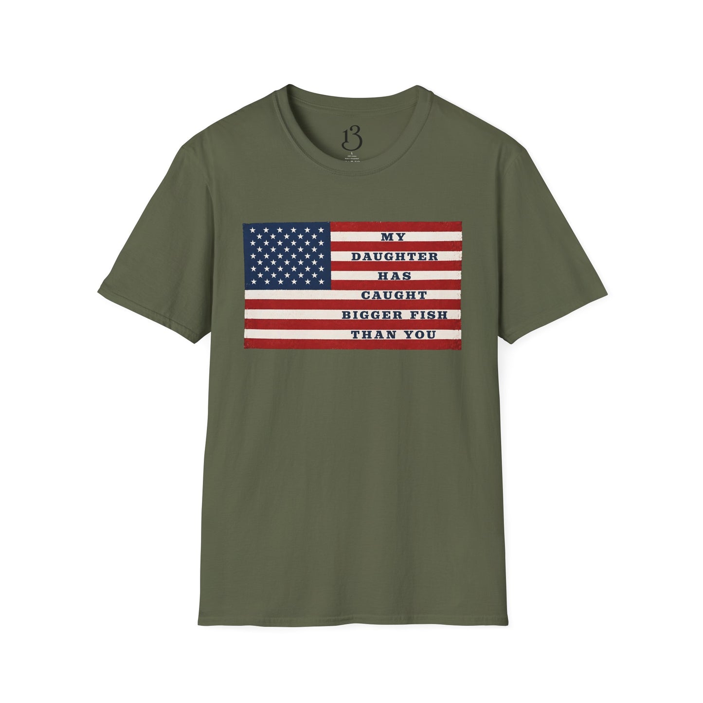 Patriotic 'My Daughter Has Caught Bigger Fish Than You' T-Shirt