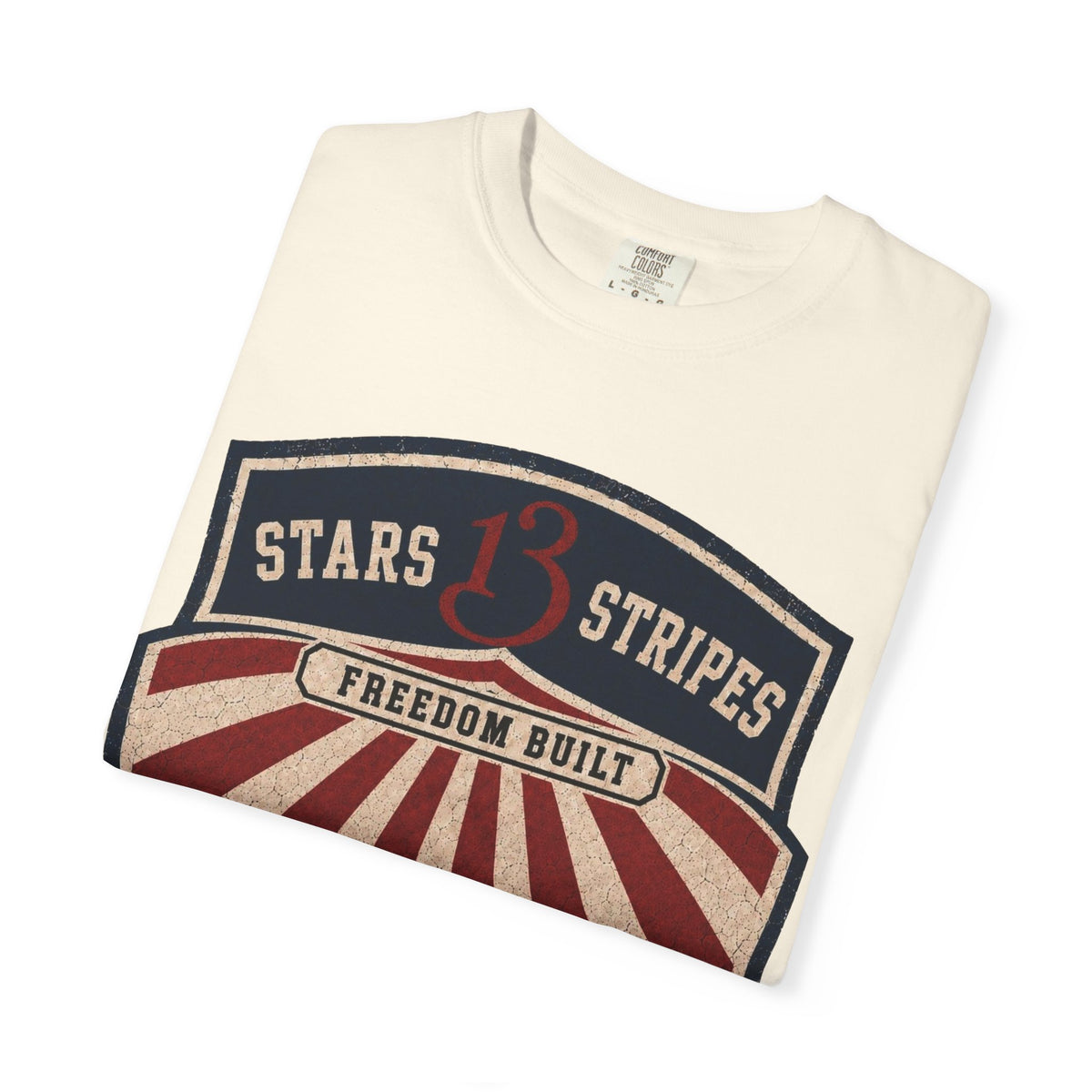 Stars13stripeS Shield T-Shirt — Freedom Built USA Heritage Tee