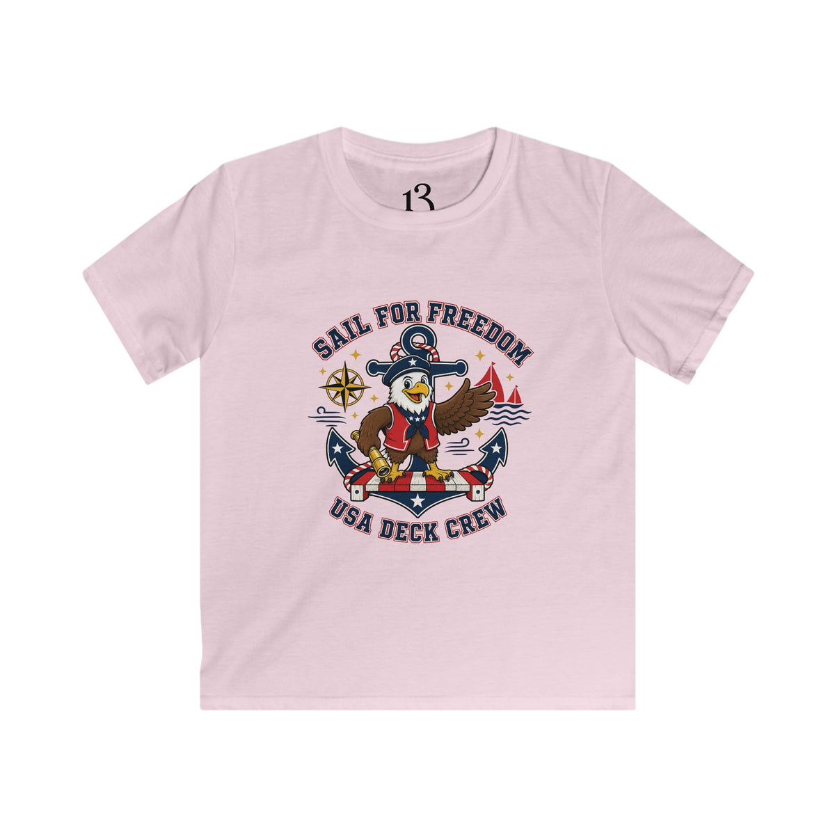 Kids Tee — "Sail for Freedom" USA Deck Crew Patriotic Sailor Graphic