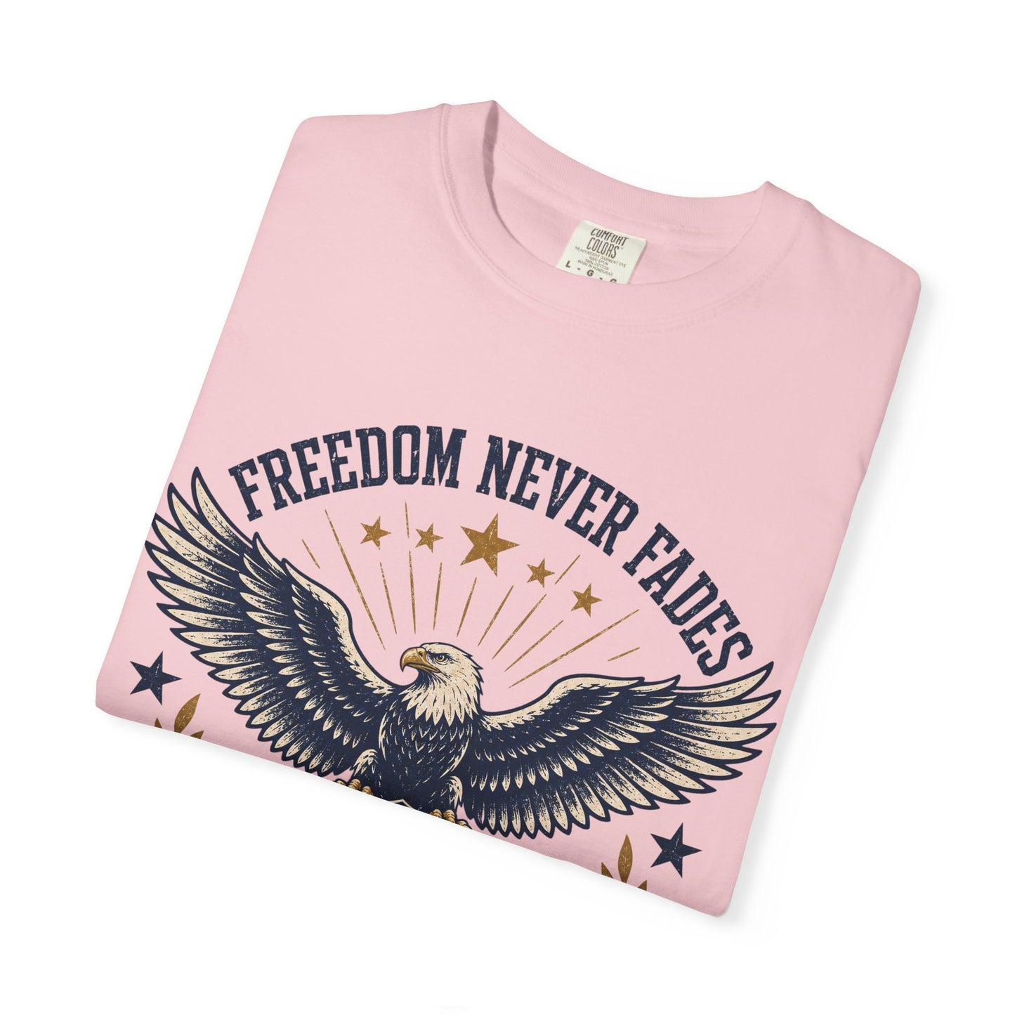 Patriotic Eagle T-Shirt — "Freedom Never Fades" (Est. 1776)