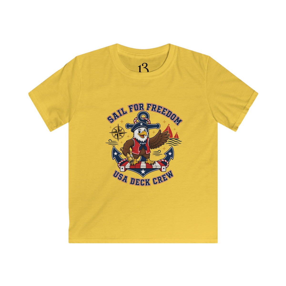 Kids Tee — "Sail for Freedom" USA Deck Crew Patriotic Sailor Graphic