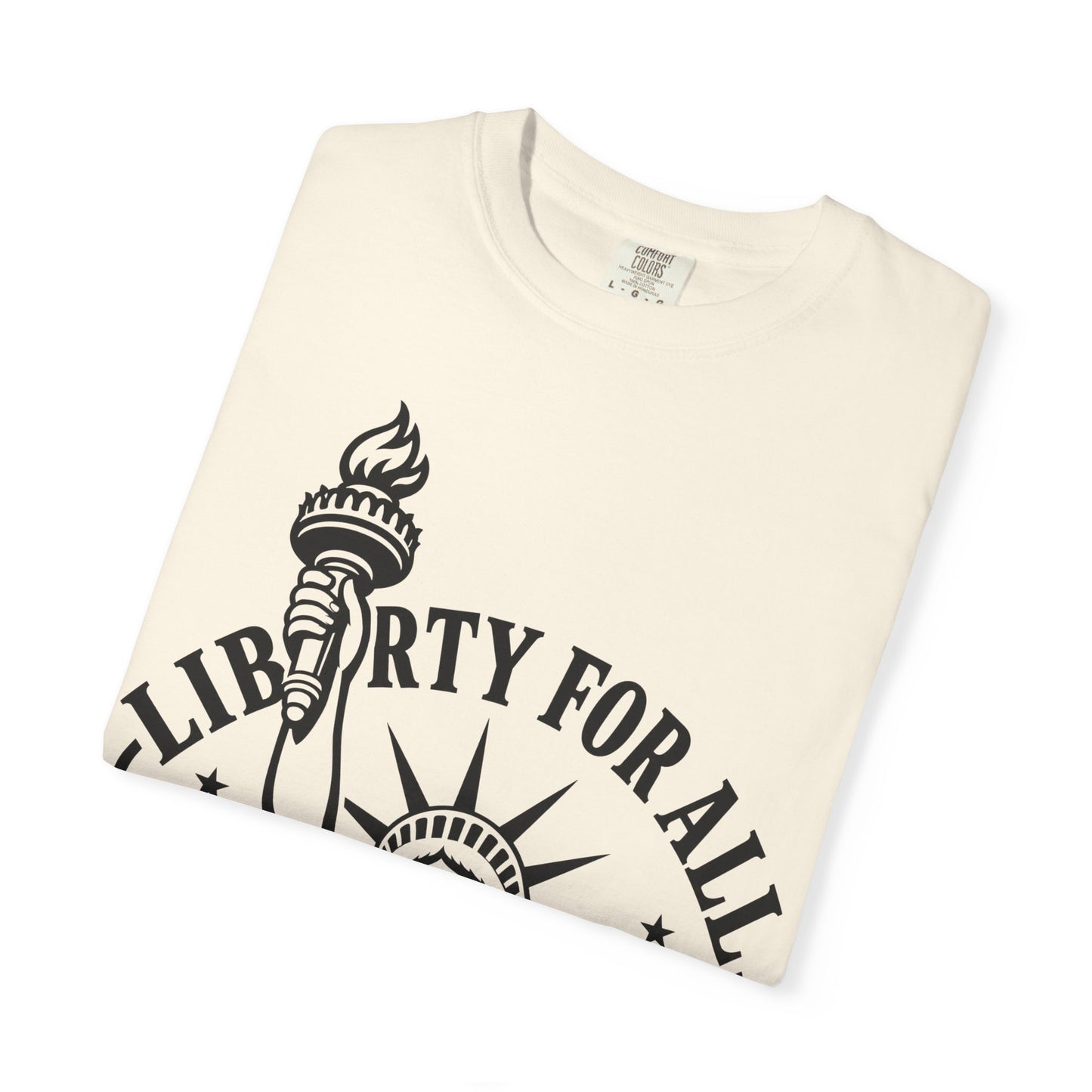 Liberty For All T-Shirt — Statue of Liberty 'EST. 1776' Patriotic Graphic Tee