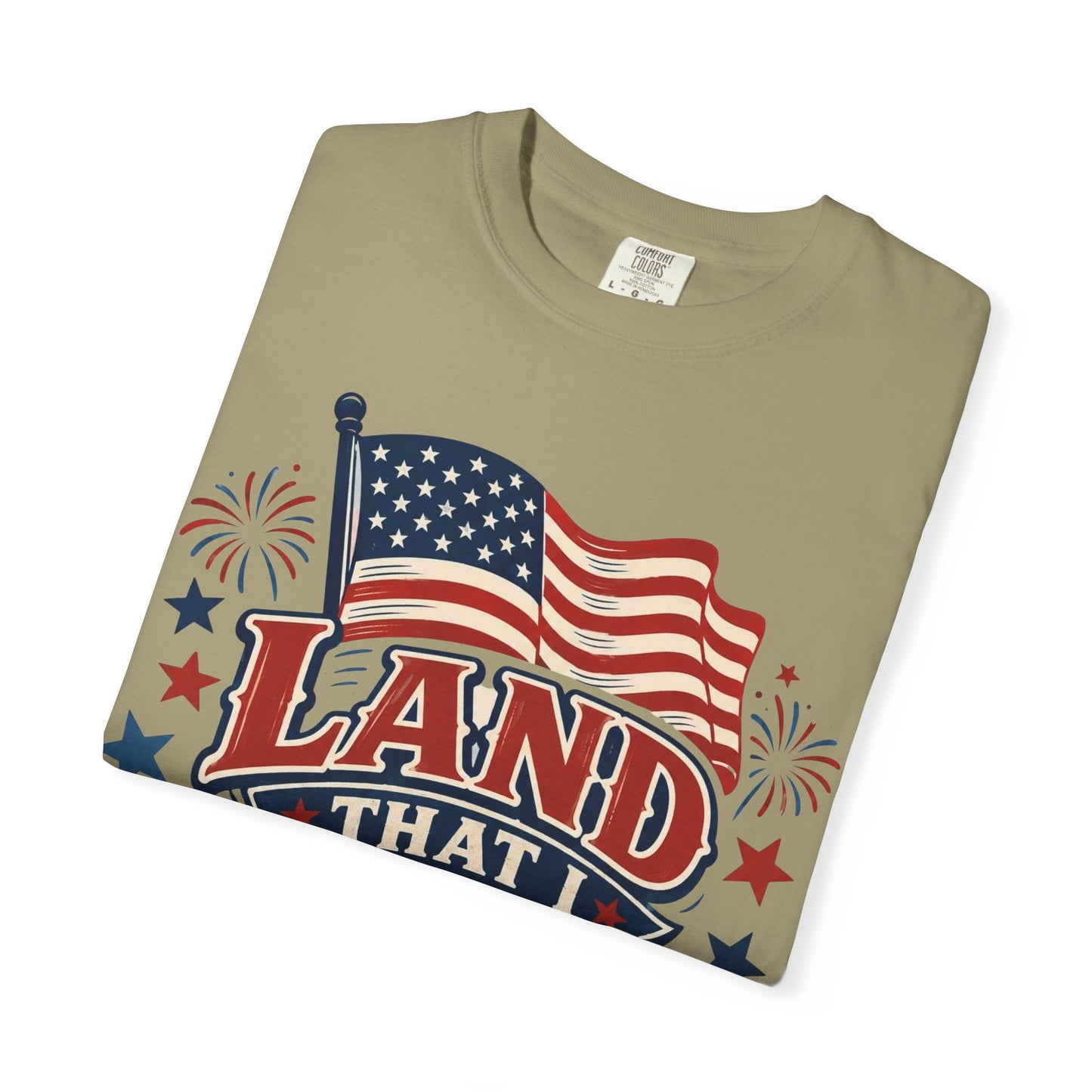 Land That I Love USA T-Shirt — Patriotic American Flag Tee for 4th of July