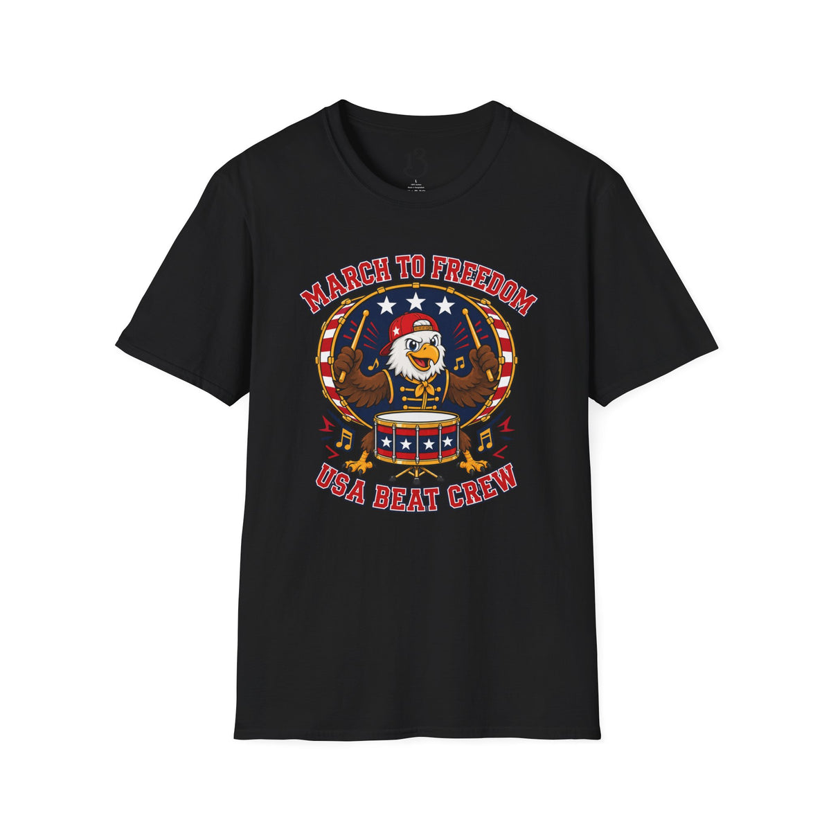 T-Shirt — "March to Freedom" Patriotic Eagle Drumline Tee
