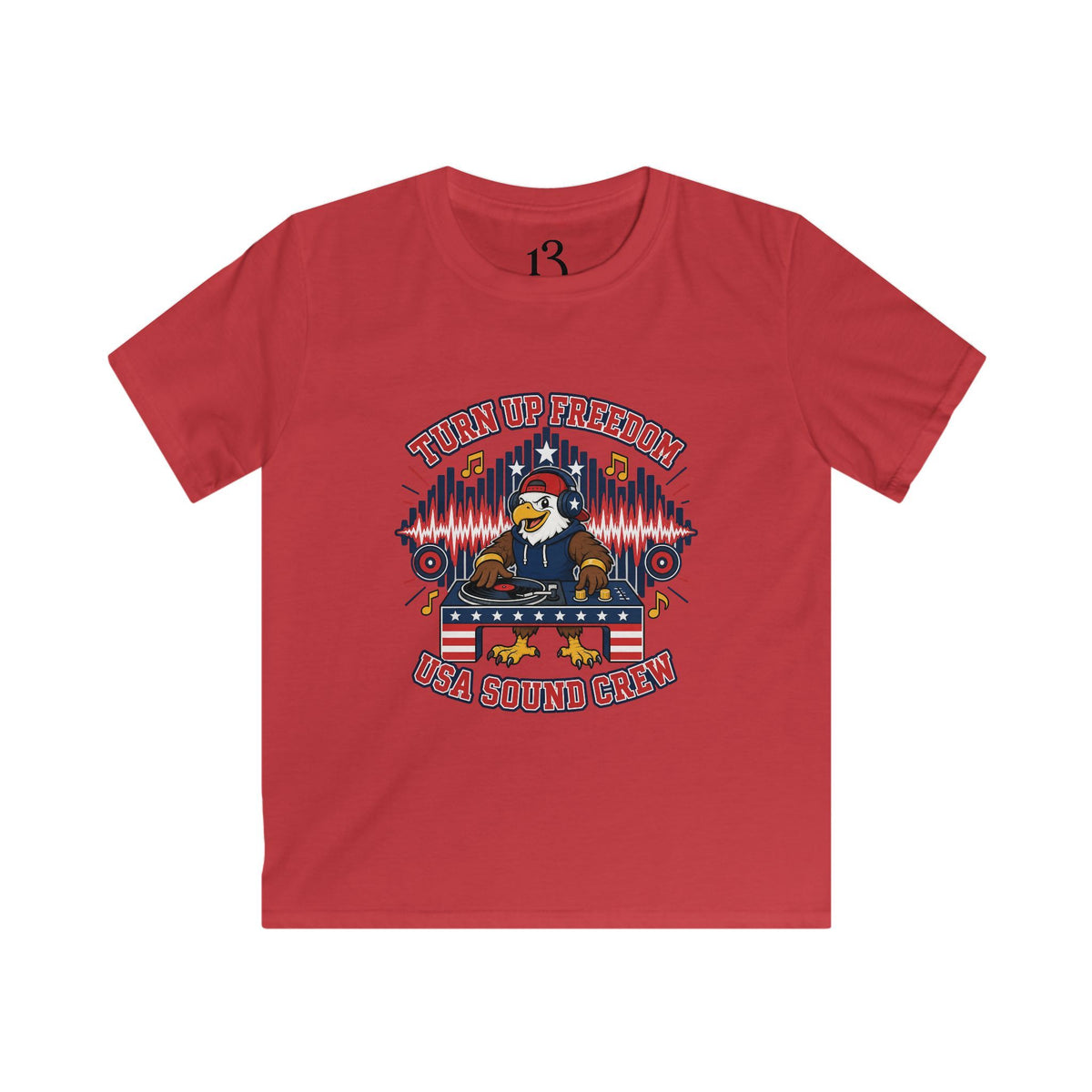Kids Tee - "Turn Up Freedom" USA Sound Crew Patriotic Eagle Graphic