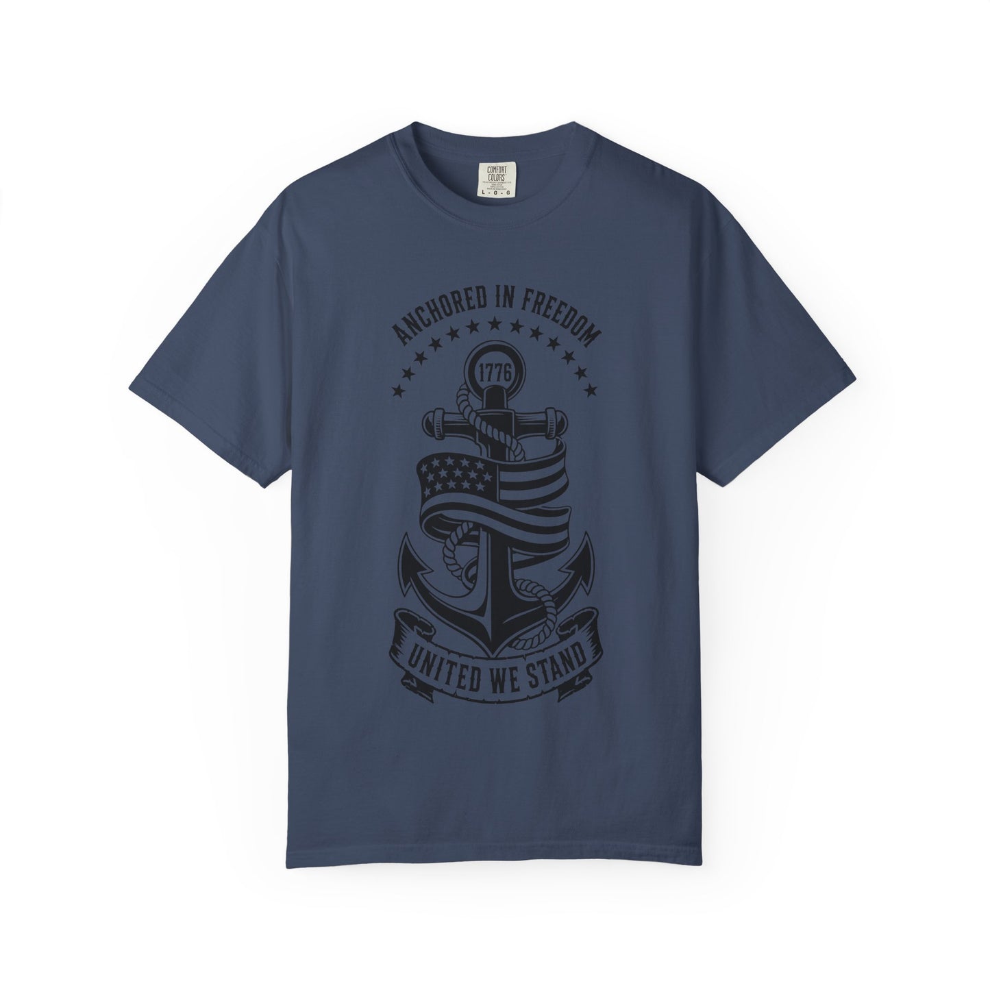 Anchored in Freedom T-Shirt — "United We Stand" Patriotic Anchor Tee