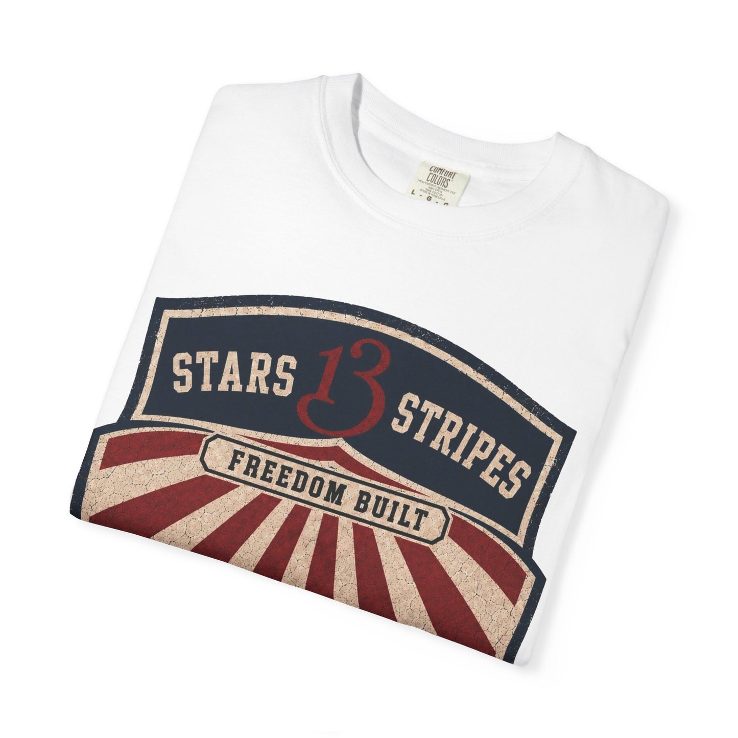 Stars13stripeS Shield T-Shirt — Freedom Built USA Heritage Tee