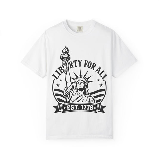 Liberty For All T-Shirt — Statue of Liberty 'EST. 1776' Patriotic Graphic Tee