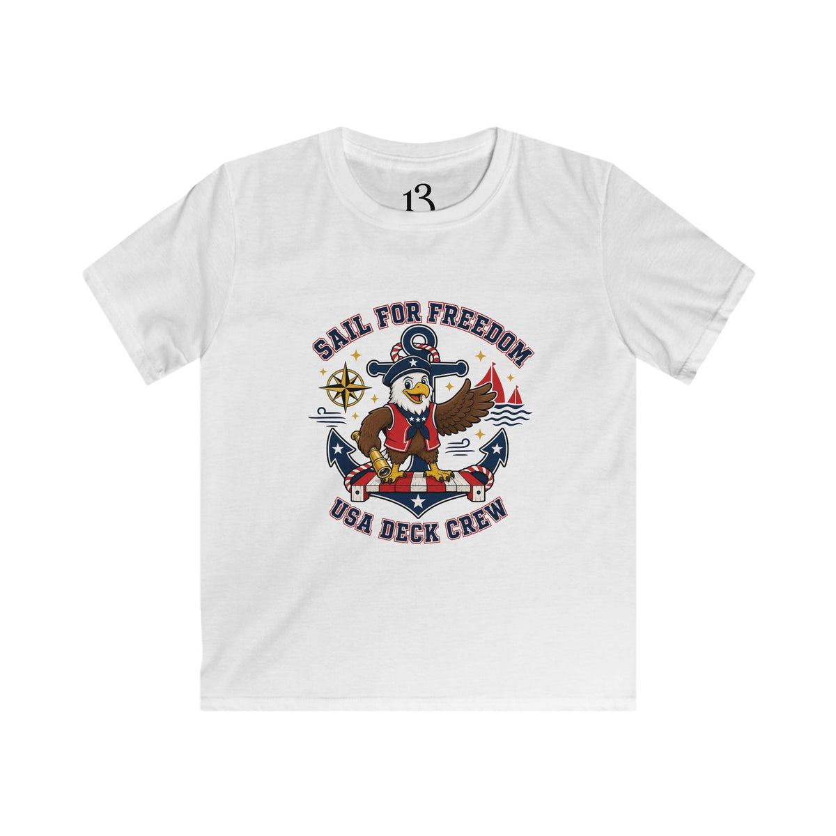 Kids Tee — "Sail for Freedom" USA Deck Crew Patriotic Sailor Graphic