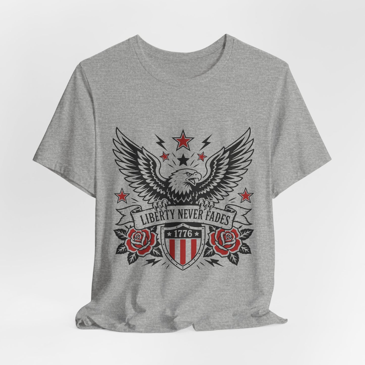 Liberty Never Fades Eagle T-Shirt – 1776 Patriotic American Tee