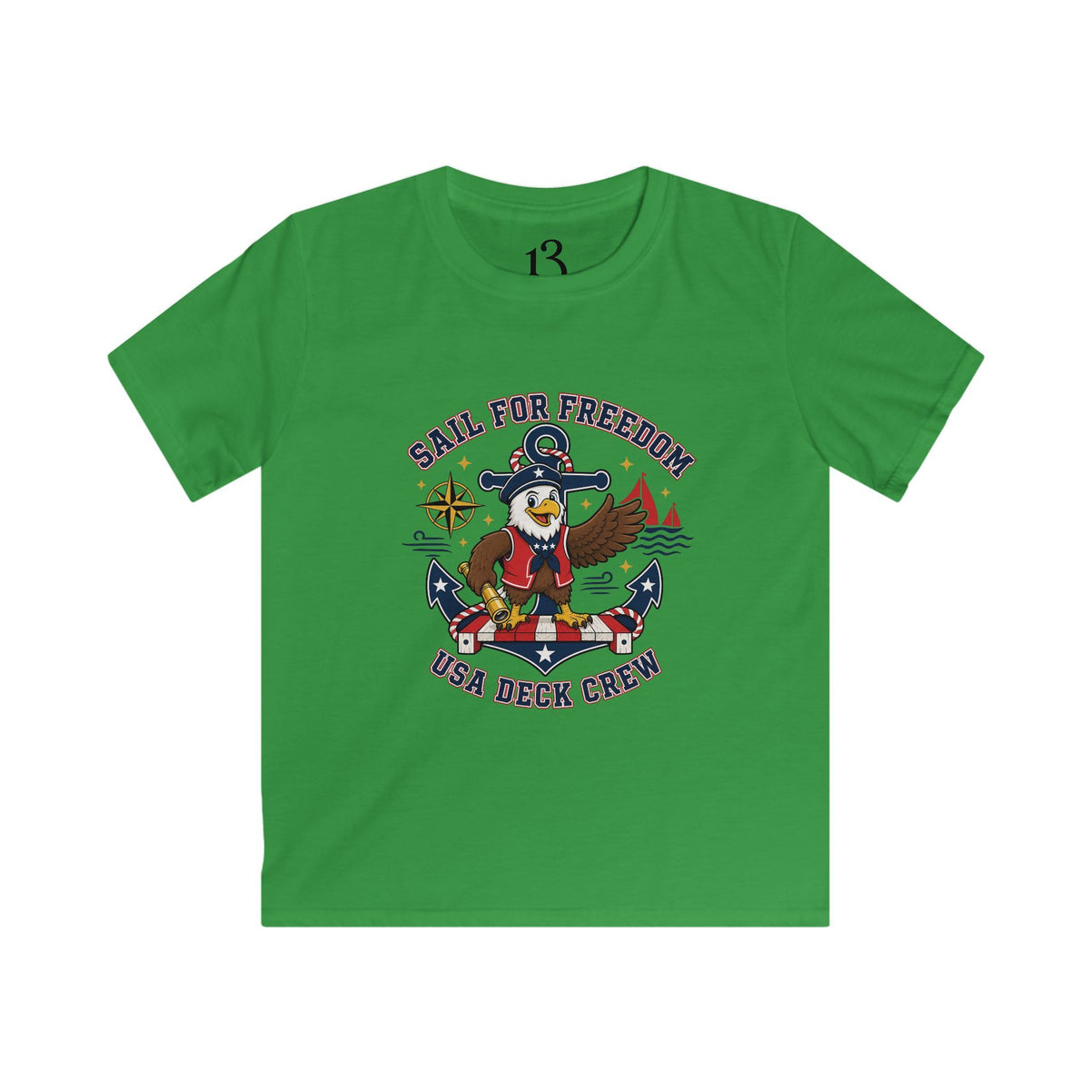 Kids Tee — "Sail for Freedom" USA Deck Crew Patriotic Sailor Graphic