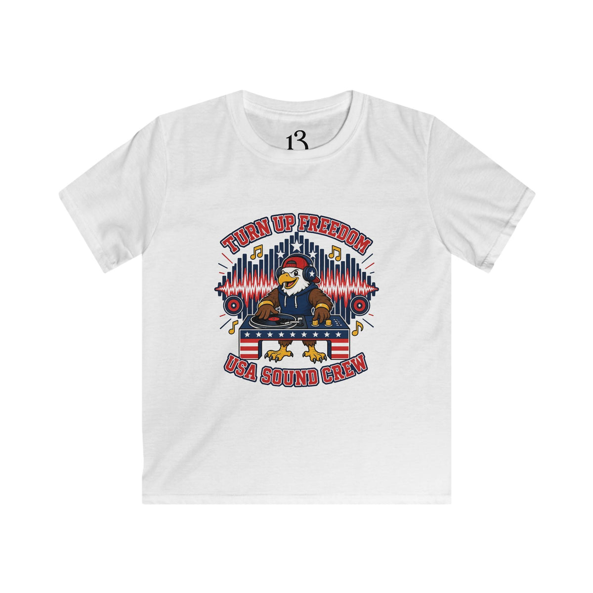 Kids Tee - "Turn Up Freedom" USA Sound Crew Patriotic Eagle Graphic