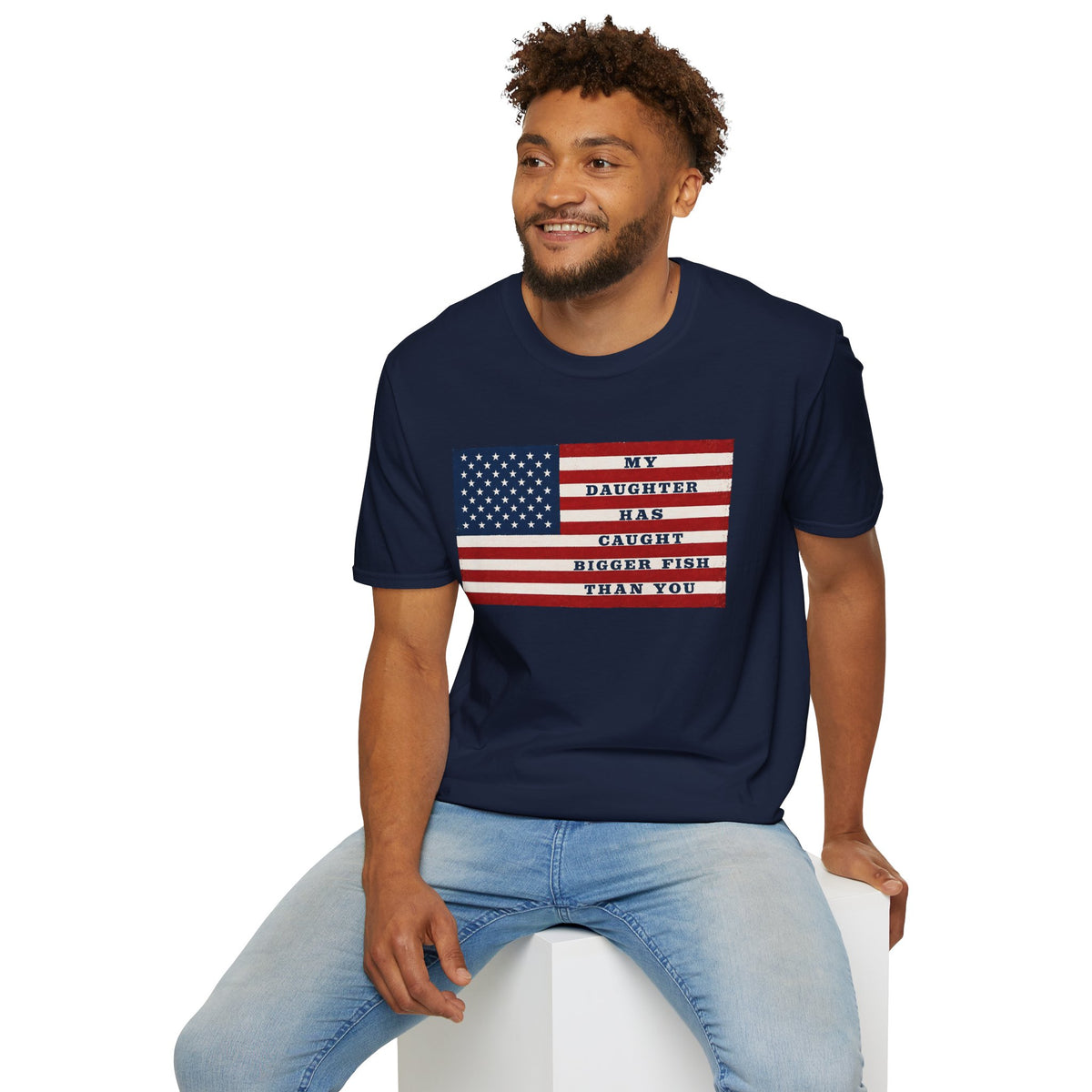 Patriotic 'My Daughter Has Caught Bigger Fish Than You' T-Shirt
