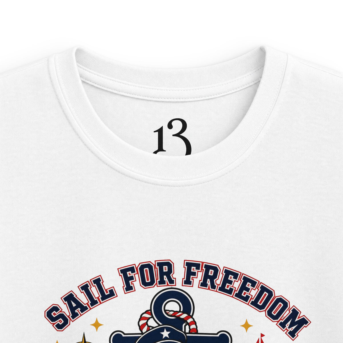 Kids Tee — "Sail for Freedom" USA Deck Crew Patriotic Sailor Graphic