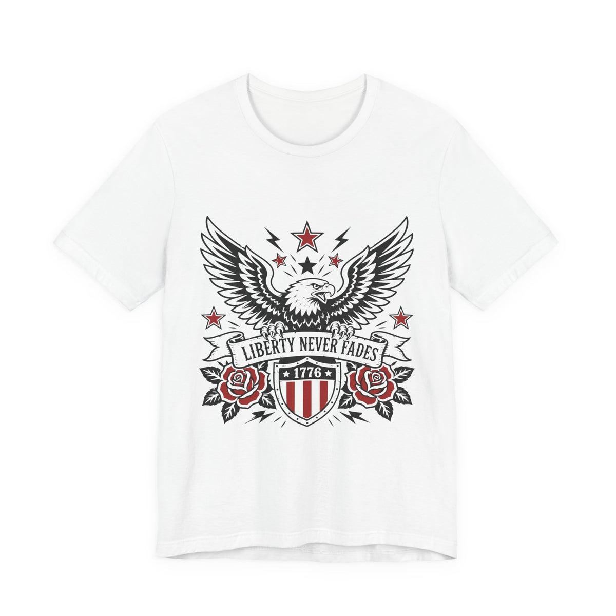 Liberty Never Fades Eagle T-Shirt – 1776 Patriotic American Tee