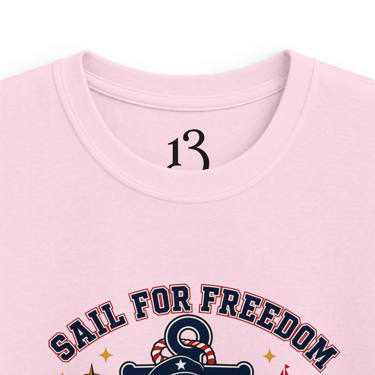Kids Tee — "Sail for Freedom" USA Deck Crew Patriotic Sailor Graphic